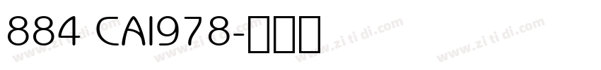 884 CAI978字体转换